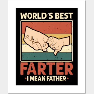 Worlds Best Farter oops I Mean Father- Fathers Day Posters and Art